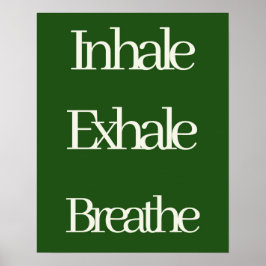Inhalieren der Exhale-Atmung Entspannend Poster