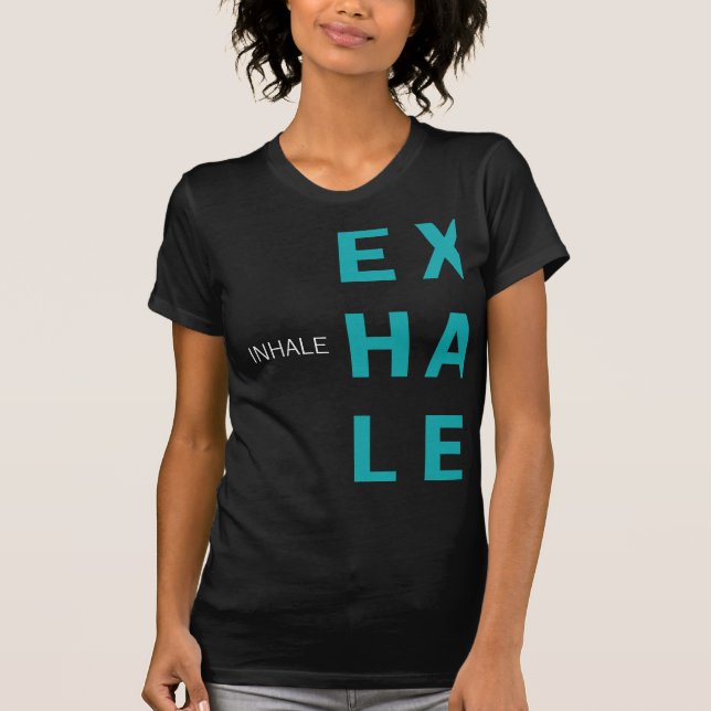 Inhalieren des Exhale Minimalistisches Design für  T-Shirt (Vorderseite)