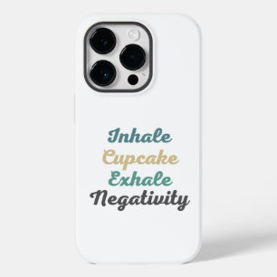 Inhalieren eines Cupcake Exhale Negativativity Pho Case-Mate iPhone 14 Pro Hülle