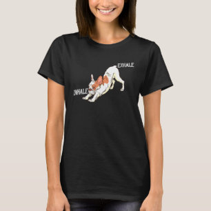 Inhalieren Exhale Französisch Bulldog Kleidung Yog T-Shirt