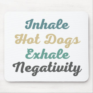 Inhalieren heißer Hunde Exhale Negativity Mouse Pa Mousepad