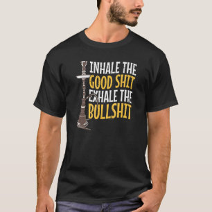 Inhalieren Sie den Gott Shisha Bar Shisha Rauchen T-Shirt