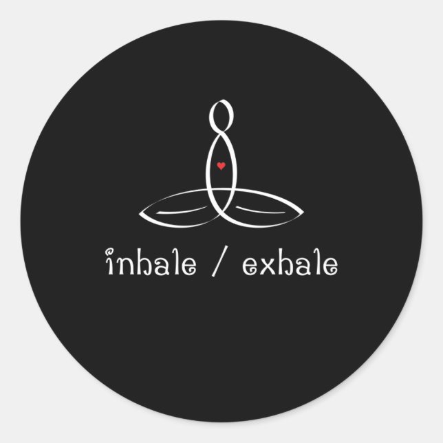 Inhalieren Sie Exhale - Extravaganter weißer Stil Runder Aufkleber (Vorderseite)