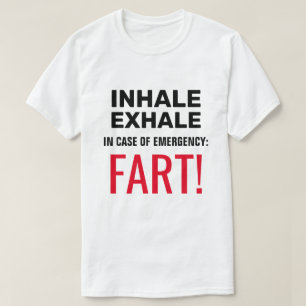 Inhalieren Sie Exhale Funny T-Shirt
