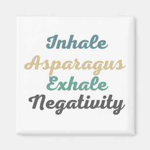 Inhalieren von Asparagus Exhale Negativity Magnete