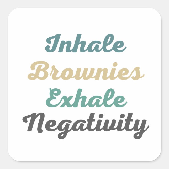 Inhalieren von Brownies Exhale Negativity Stickers (Vorderseite)
