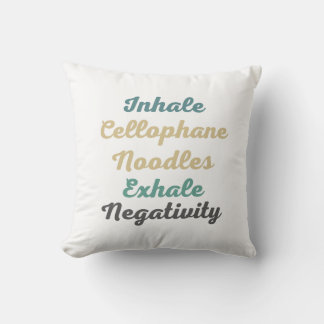 Inhalieren von Cellophan-Noodles Exhale-Negativitä Kissen