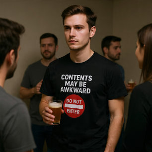 Inhalt kann peinlich sein T-Shirt