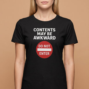 Inhalt kann unbeholfen sein T-Shirt