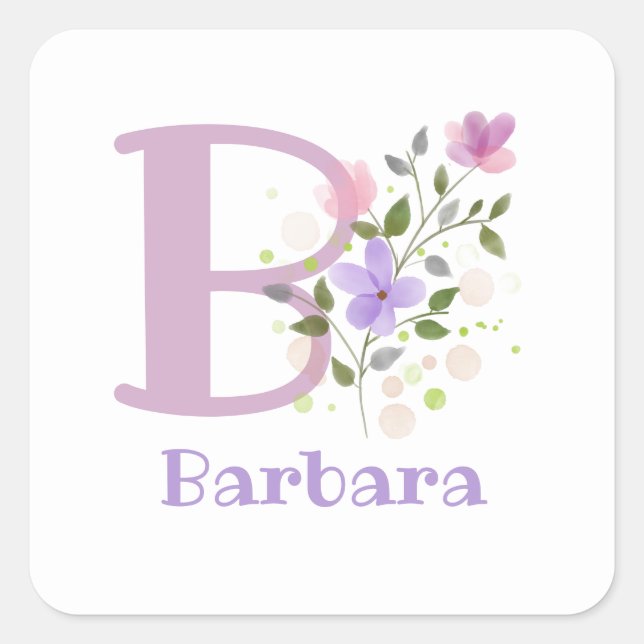 Initial Plus Name Barbara & Blume Design Quadratischer Aufkleber (Vorderseite)