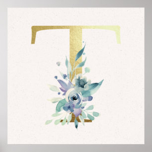 Initial T Golden and Blue Floral Monogram Poster