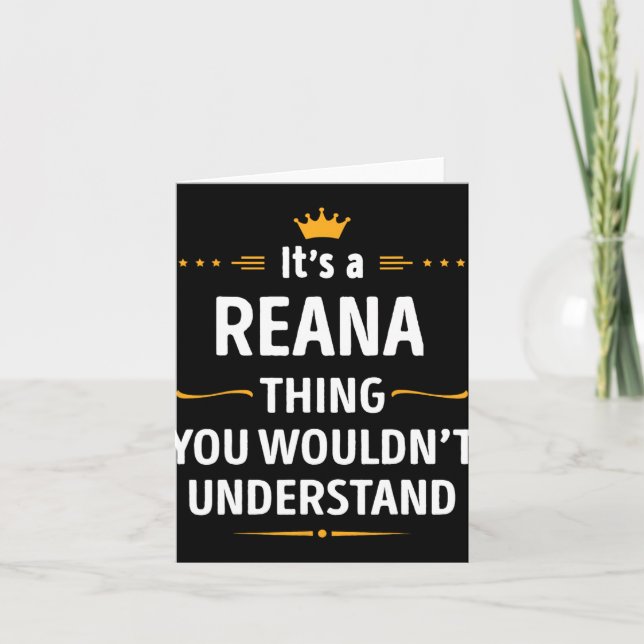 Inked Creation - Its A Reana Thing You Wouldn't Un Karte (Vorderseite)