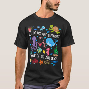 Inklusion Meerestiere Wir Sind Alle Anders T-Shirt