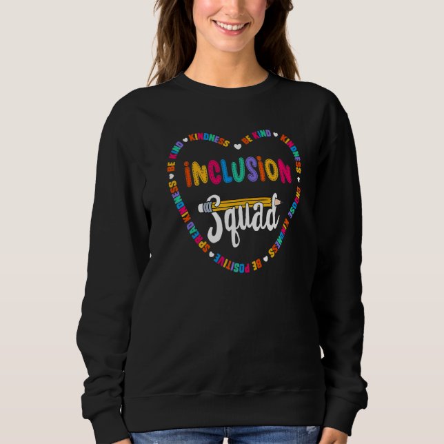 Inklusionskollektorteam wird Kind-Schullehrer Sweatshirt (Vorderseite)