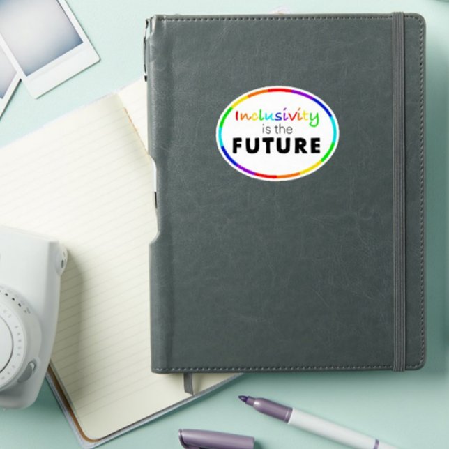 Inklusivität ist das KÜNFTIGE Bewusstsein für die  Aufkleber (Von Creator hochgeladen)