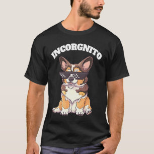 Inkognito Welsh Corgi Besitzer Hund T-Shirt