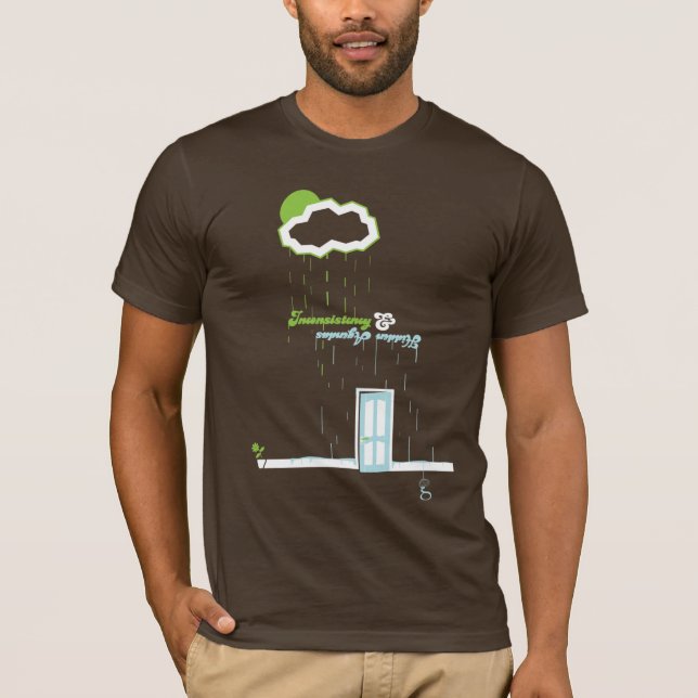 Inkonsequenz u. Hintergedanken T-Shirt (Vorderseite)