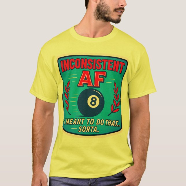 Inkonsistentes AF Billard T-Shirt (Vorderseite)