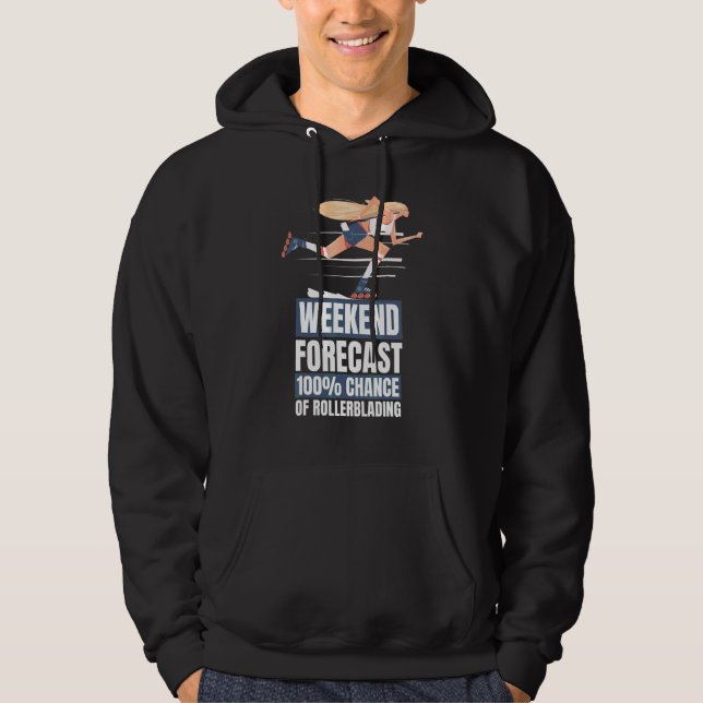 Inline-Skater-Wochenendwettervorhersage Rollerblad Hoodie (Vorderseite)