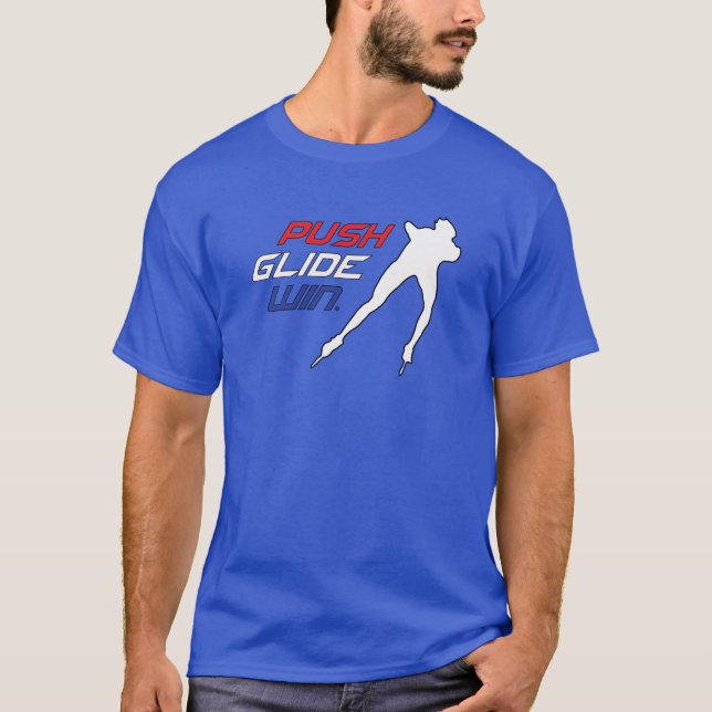Inline Speed Skaten Push, Glide, Win Design T-Shirt (Vorderseite)