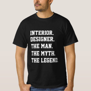Innenarchitekt Der Mensch Der Mythos Die Legende T-Shirt