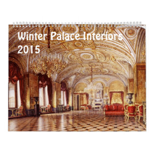 Innenräume des Winterpalastes 2015 Kalender