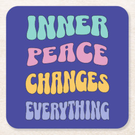Inner Peace Changes Everything Rechteckiger Pappuntersetzer