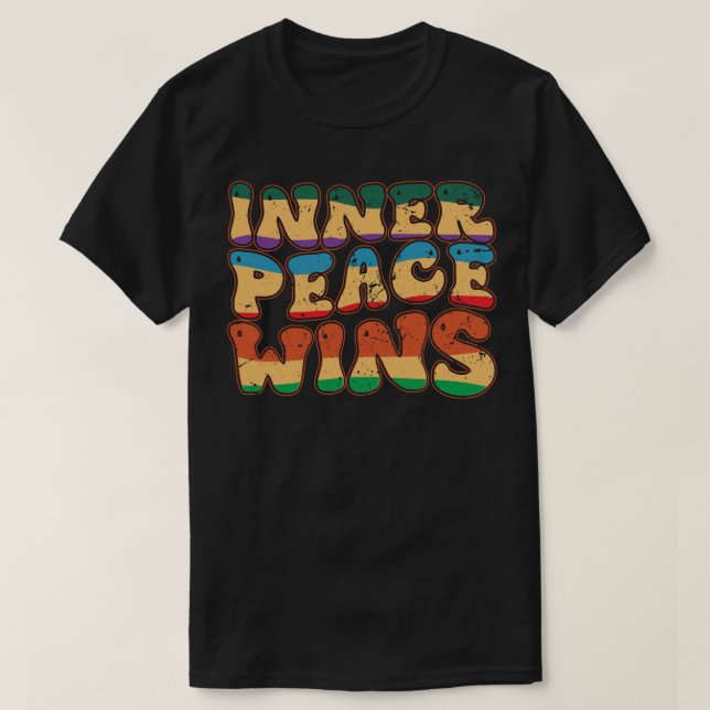 Inner Peace Wins T-Shirt (Design vorne)