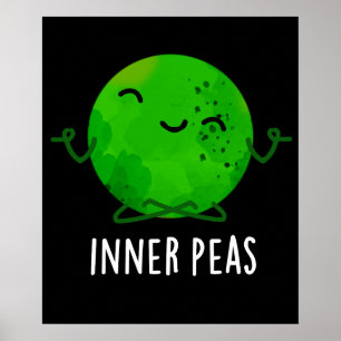 Inner Peas Funny Meditation Pea Pun Dark BG Poster