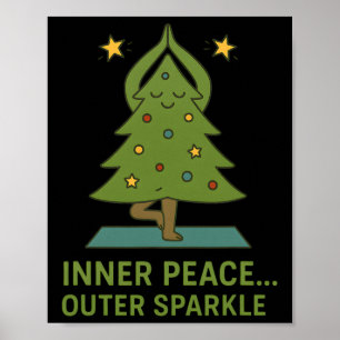 Innerer Frieden Äußerer Glanz Süße Yoga-Weihnachts Poster