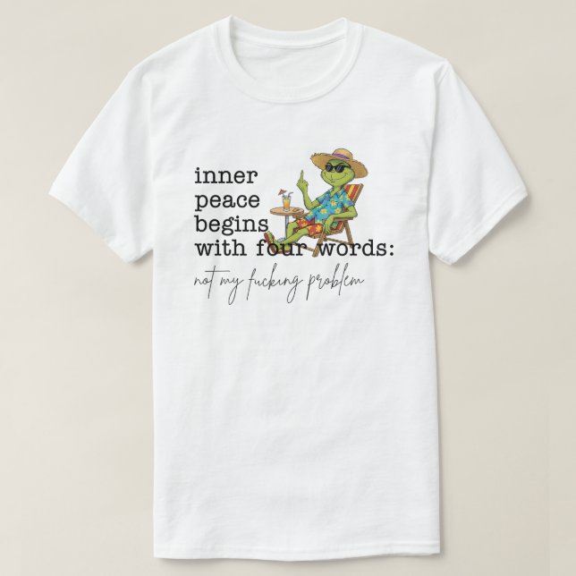 Innerer Frieden beginnt mit vier Worten Grün T-Shirt (Design vorne)