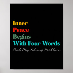 Innerer Frieden beginnt mit vier Worten Meditiere Poster