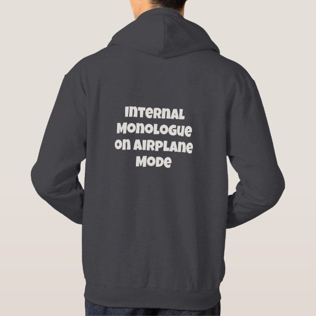 Innerer Monolog im Flugzeugmodus Text Hoodie (Rückseite)
