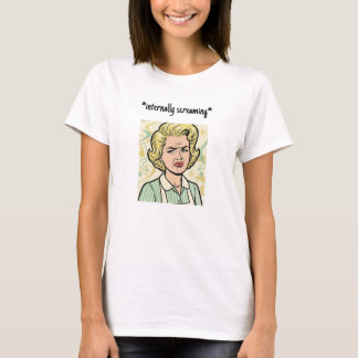 Innerlich schreiend T-Shirt