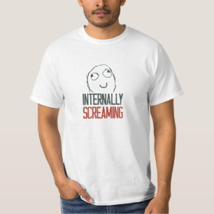 Innerlich schreiendes meme T-Shirt