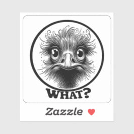 "Innocent Ostrich What" Vinyl Aufkleber