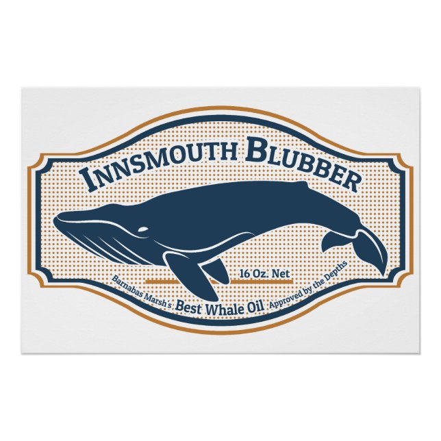 Innsmouth Blubber Whale Oil Poster (Vorderseite)