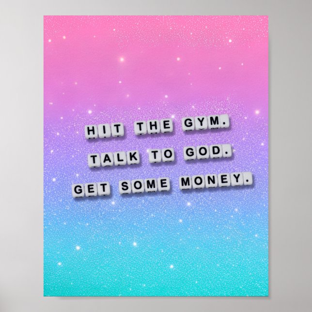 Ins Fitnessstudio gehen, mit Gott sprechen, Geld v Poster (Vorne)