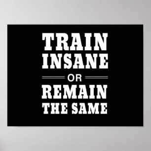 Insane trainieren oder bleiben gleich poster