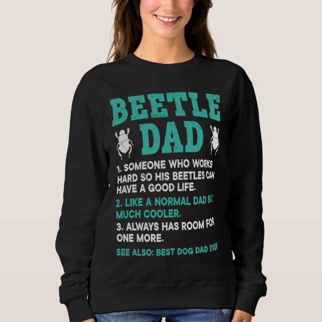 Insect  Entomology Future Entomologist Beetle Dad Sweatshirt (Vorderseite)