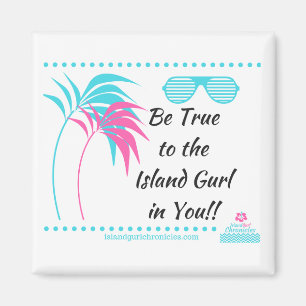 Insel Gurl Kühlschrankmagnet Magnet