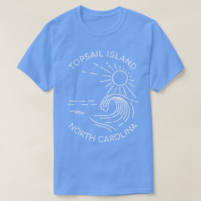 Insel Topsail Nord-Olina Sonnenschein und Wellen T-Shirt (Design vorne)