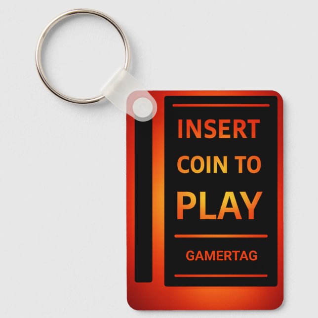 Insert Coin to Play Personalized Gamertag Keychain Schlüsselanhänger (Vorderseite)