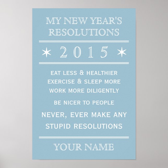 Insgesamt anpassbares New Year's Resolution Poster (Vorne)