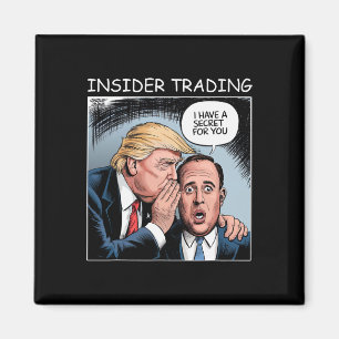 Insider Trading Trump - Lustig Magnet