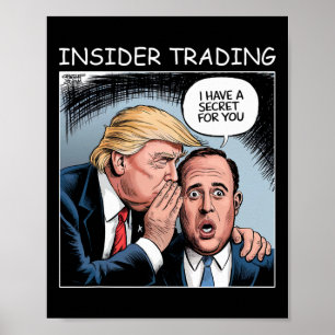 Insider-Trading Trump - Lustig Poster