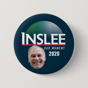Inslee 2020 button