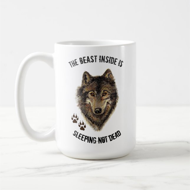 Inspiration, aber Spaß Biest Zitat Wolf Tier Kaffeetasse (Links)