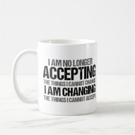 Inspiration ändernde Dinge Zitat Kaffee Tasse