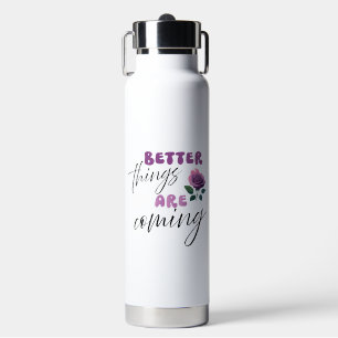 Inspiration "Bessere Dinge kommen" Trinkflasche